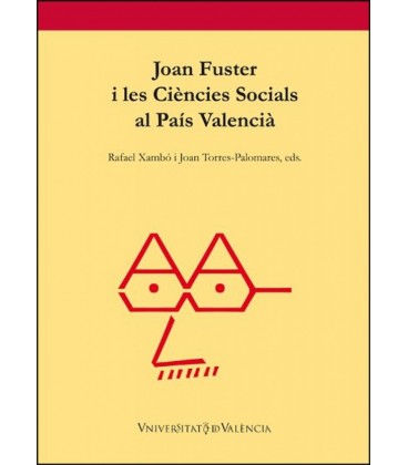 JOAN FUSTER I LES CIENCIES SOCIALS AL PAIS VALENCIA