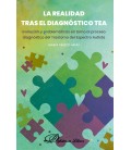 LA REALIDAD TRAS EL DIAGNOSTICO TEA