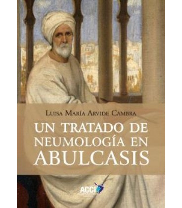 UN TRATADO DE NEUMOLOGIA EN ABULCASIS