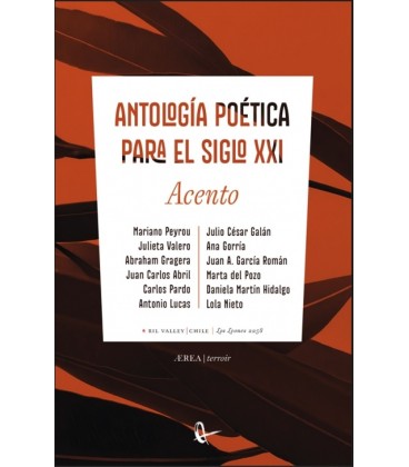 ANTOLOGIA POETICA PARA EL SIGLO XXI ACENTO
