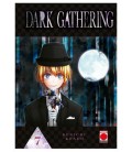 DARK GATHERING 07