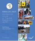 ASISTENCIA INICIAL AL TRAUMA PEDIATRICO AITP - 4º ED.