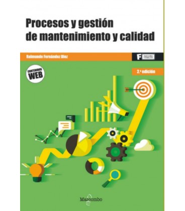 PROCESOS Y GESTION DE MANTENIMIENTO Y CALIDAD 2 EDICION CFGS