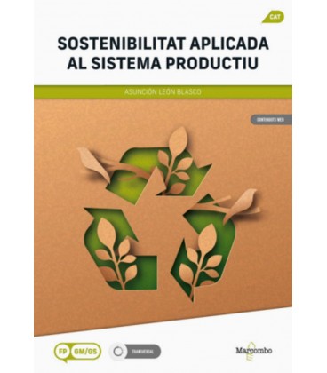 SOSTENIBILITAT APLICADA AL SISTEMA PRODUCTIU (CAT) CFGM CFGS