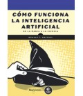 COMO FUNCIONA LA INTELIGENCIA ARTIFICIAL