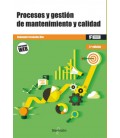 PROCESOS Y GESTION DE MANTENIMIENTO Y CALIDAD 2 EDICION CFGS