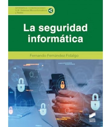 LA SEGURIDAD INFORMATICA CFGM