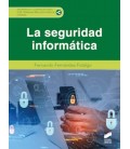 LA SEGURIDAD INFORMATICA CFGM