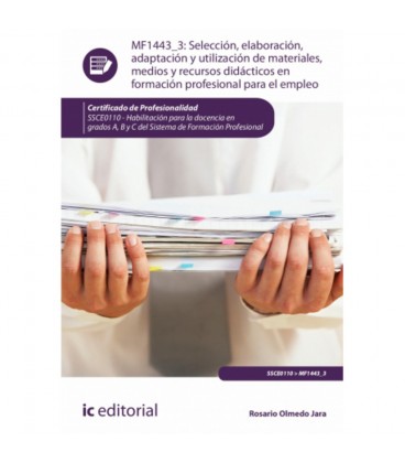 SELECCION ELABORACION ADAPTACION Y UTILIZACION DE MATERIALES MEDIOS Y