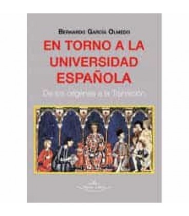 EN TORNO A LA UNIVERSIDAD ESPAÑOLA