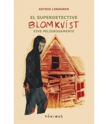 SUPERDETECTIVE BLOMKVIST VIVE PELIGROSAMENTE EL