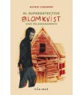 SUPERDETECTIVE BLOMKVIST VIVE PELIGROSAMENTE EL