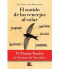 EL SONIDO DE LOS VENCEJOS AL VOLAR