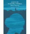 LEJOS DE NUESTRA TIERRA