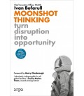 MOONSHOT THINKING