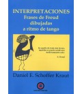 INTERPRETACIONES FRASES DE FREUD DIBUJADAS A RITMO DE TANGO