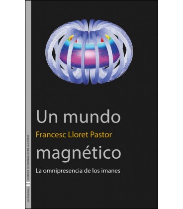 UN MUNDO MAGNETICO