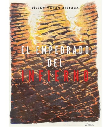EL EMPEDRADO DEL INFIERNO