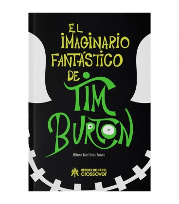 IMAGINARIO FANTASTICO DE TIM BURTON