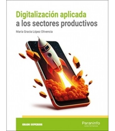 DIGITALIZACION APLICADA A LOS SECTORES PRODUCTIVOS (GS)