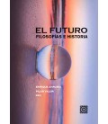 EL FUTURO FILOSOFIAS E HISTORIA