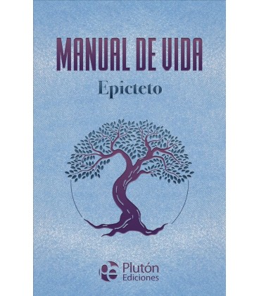MANUAL DE VIDA DE EPICTETO