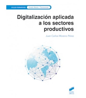 DIGITALIZACION APLICADA A LOS SECTORES PODRUCTIVOS CFGM