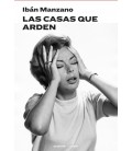 LAS CASAS QUE ARDEN