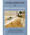 TEXTOS PARA LA HISTORIA DEL ESPAÑOL XVI