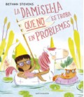 DAMISEL LA QUE NO ES TROBA EN PROBLEMES