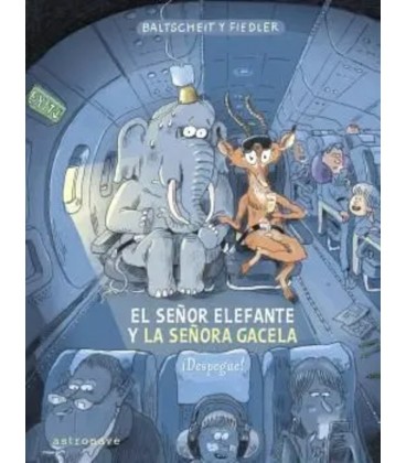 SEÑOR ELEFANTE Y LA SEÑORA GACELA DESPEGUE!