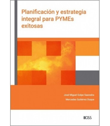 PLANIFICACION Y ESTRATEGIA INTEGRAL PARA PYMES EXITOSAS