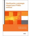 PLANIFICACION Y ESTRATEGIA INTEGRAL PARA PYMES EXITOSAS