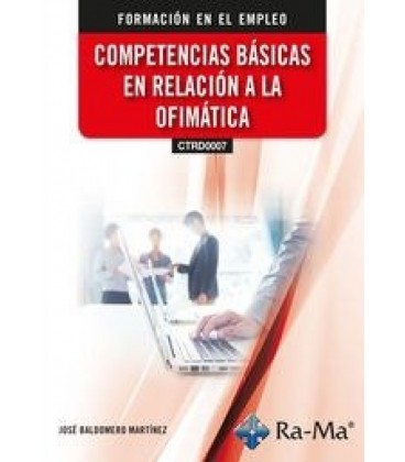 COMPETENCIAS BASICAS EN RELACION A LA OFIMATICA