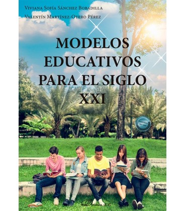 MODELOS EDUCATIVOS PARA EL SIGLO XXI
