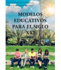 MODELOS EDUCATIVOS PARA EL SIGLO XXI