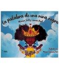 LA PALABRA DE UNA NIÑA NEGRA
