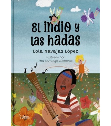 EL INDIO Y LAS HADAS