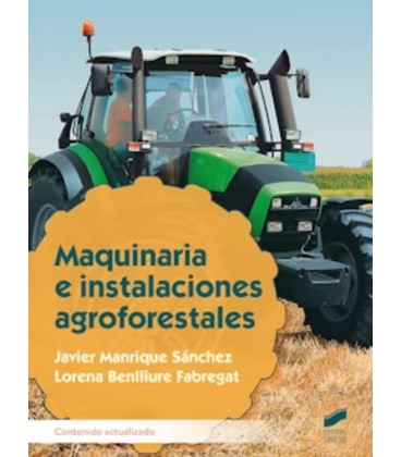 MAQUINARIA E INSTALACIONES AGROFORESTALES CFGS