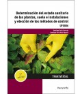 DETERMINACION DEL ESTADO SANITARIO DE LAS PLANTAS SUELO E INSTALACIONE
