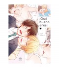QUE BUENO ERES!