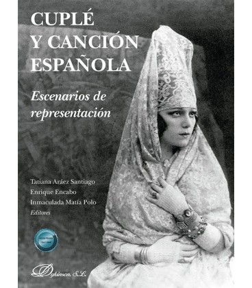 CUPLE Y CANCION ESPAÑOLA ESCENARIOS DE REPRESENTACION