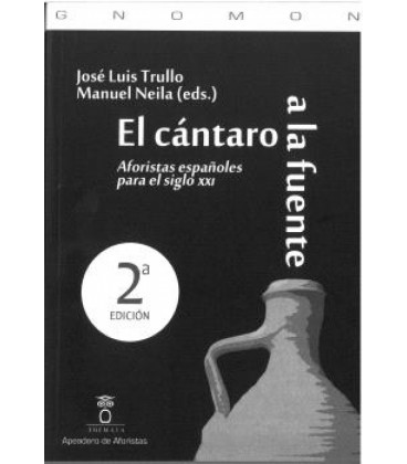 EL CANTARO A LA FUENTE 2 EDICION