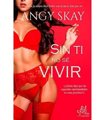 SIN TI NO SE VIVIR