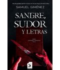 SANGRE, SUDOR Y LETRAS