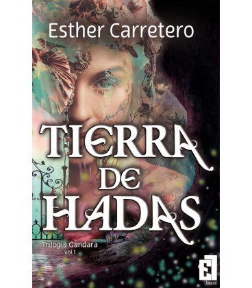 TIERRA DE HADAS