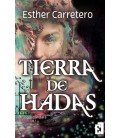 TIERRA DE HADAS