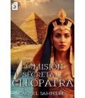 LA MISION SECRETA DE CLEOPATRA