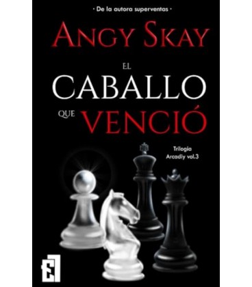 EL CABALLO QUE VENCIO. VOL. 3 ARCADIY