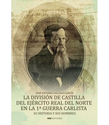 LA DIVISION DE CASTILLA DEL EJERCITO REAL DEL NORTE EN LA 1ERA GUERRA